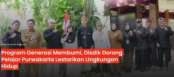 Program Generasi Membumi, Disdik Dorong Pelajar Purwakarta Lestarikan Lingkungan Hidup