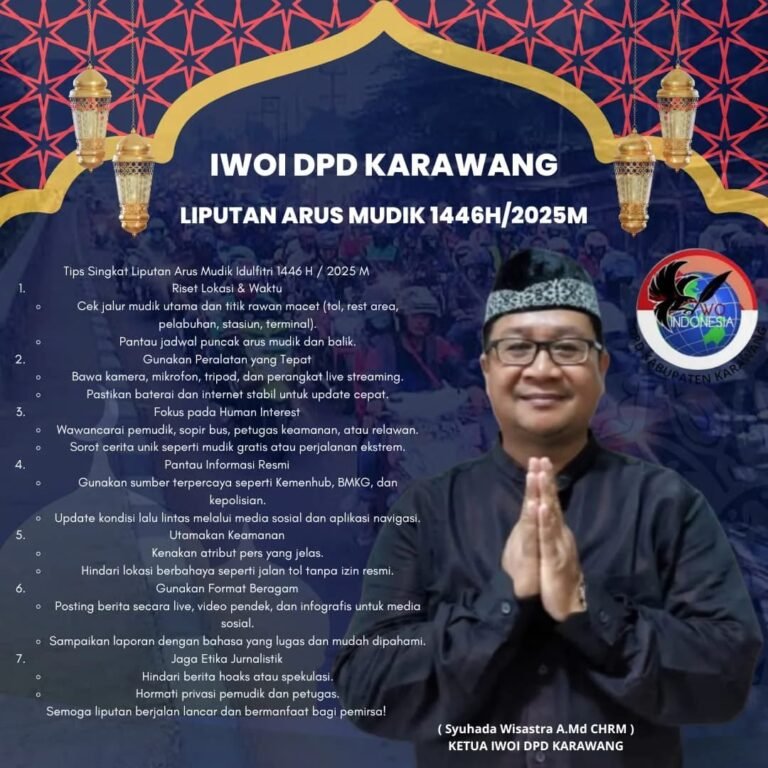 Jelang Arus Mudik Lebaran 1446 H, IWO Indonesia DPD Karawang Siap Kawal dan Sukseskan.